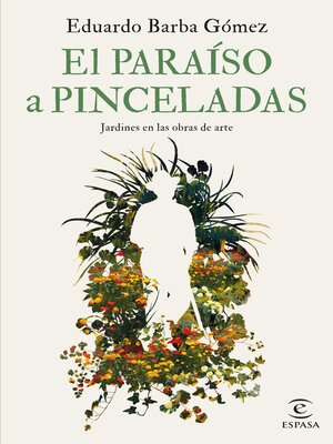 cover image of El paraíso a pinceladas